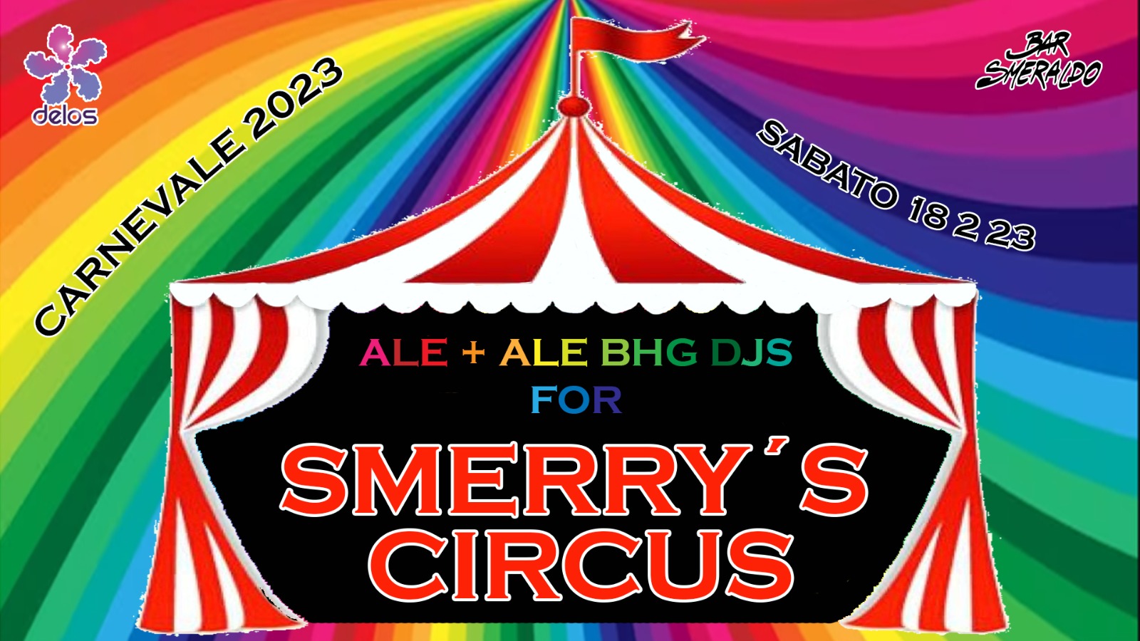 18 febbraio 2023 – Technicolor Carnival Circus @ Smeraldo